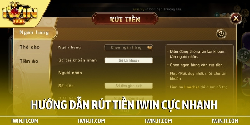 Hướng dẫn rút tiền iWIN cực nhanh